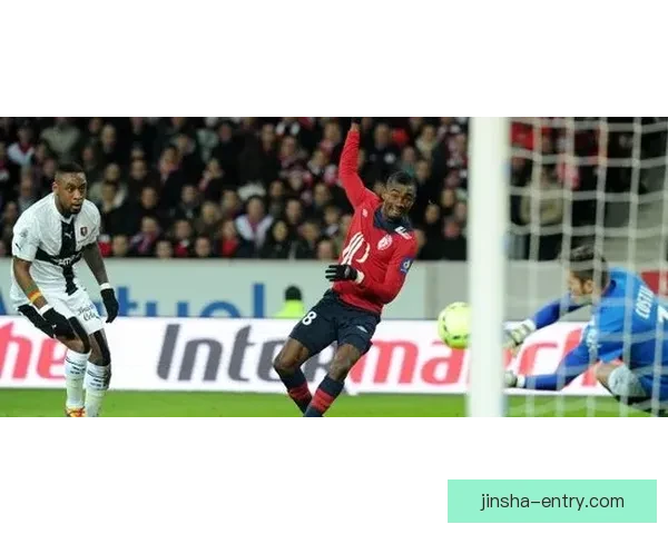 里尔对阵朗斯默尼耶费尔南德斯首发托万爱德华出战全解析